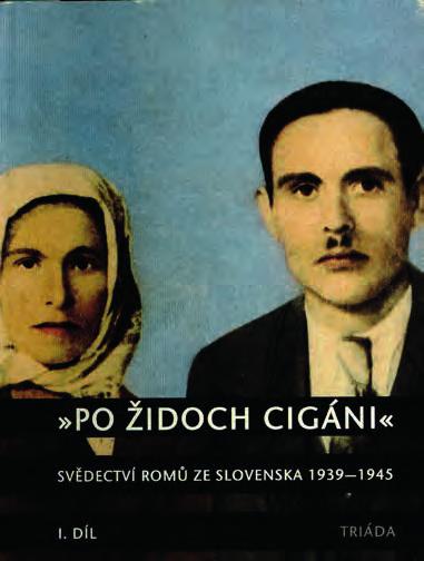 42 BULLETIN MUZEA ROMSKÉ KULTURY 26/2017 RECENZOVANÁ ČÁST Obětujeme Romy ve prospěch vědy? Renata Berkyová 43 15 ZDAŘILOVÁ, Eva. Proces odškodňování obětí romského holocaustu v České republice.