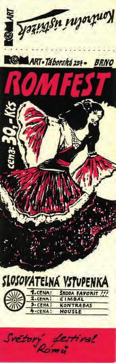 2 Romfest (1991, Strážnice), Romfest (1993, Strážnice), Lavutaris 94 (1994, Hranice na Moravě), Romfest (1995, Strážnice), Romani giľi Romská píseň 96 (1996, Strážnice), Romská píseň 97 (1997, Rožnov