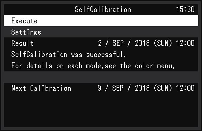 Funkce automatické kalibrace SelfCalibration Nastavení parametrů funkce SelfCalibration. Funkce Nastavení Popis Execute - Funkci SelfCalibration je možné spustit ručně nezávisle na plánu.