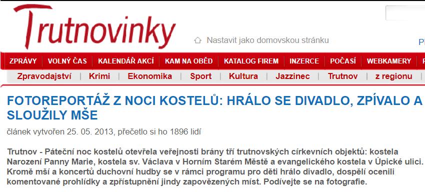 Trutnovinky referují o noci kostelů v Trutnovš 3.6.2013 http://archiv.