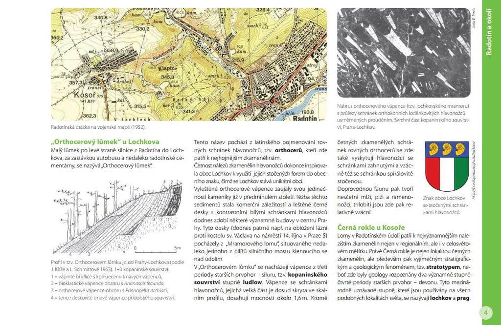 Každý výlet je podrobně popsán a nechybí ani přehledná mapka navržené trasy.