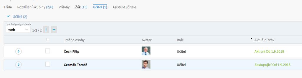 Přidání žáků a učitele do třídy Lidé - Skupiny - Třídy nebo Rozvrh - Tvorba rozvrhu - Třídy Žáky přidáte do založené třídy následovně: 1. Otevřete si třídu modrou šipkou v kroužku na začátku řádku. 2.