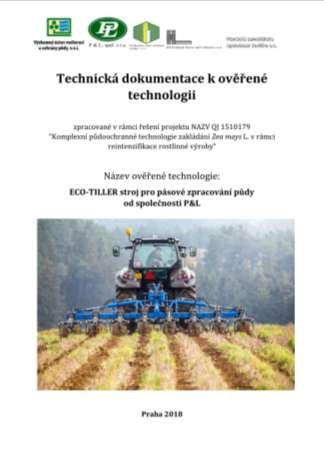 (2018) Pěstování kukuřice seté půdoochrannými technologiemi příkladová studie Boskovická brázda a