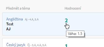 : Přepínání mezi žáky Váha známek > známky s vahou větší než 1 jsou zelené (velké) : > známky s vahou 1 jsou černé (normální) : > známky s vahou menší než 1 jsou tmavě hnědé (malé) : Hodnocení za