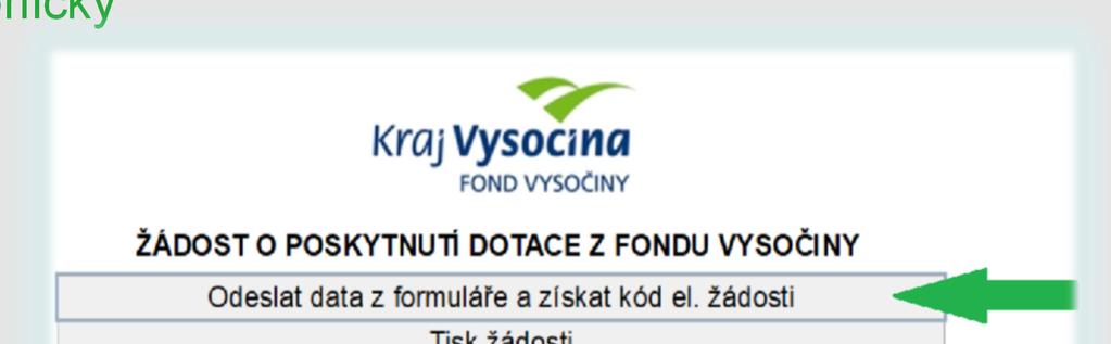 Žádost základní informace Formulář žádosti www.krvysocina.