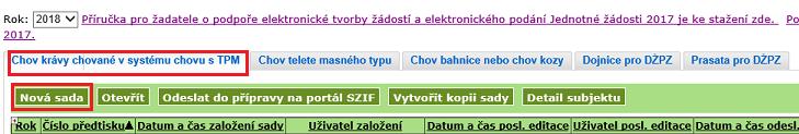 IZR - PŘÍRUČKA PRO GENEROVÁNÍ PŘEDTISKŮ ŽÁDOSTÍ V ROCE 2019 Tato příručka popisuje generování předtisků žádostí v aplikaci IZR pro opatření Dobrovolné podpory vázané na produkci Dobré životní