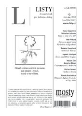 Liehm Rad nemarková Jiří Müller Milan Otáhal Jaroslav Bican Martin Šimsa Pascal Bruckner Marek Skwarnicki Jurij Andrucho těpán Steiger Adam Szostkiewicz Jaroslav Šabata Pavel Šaradín Marián Hatala