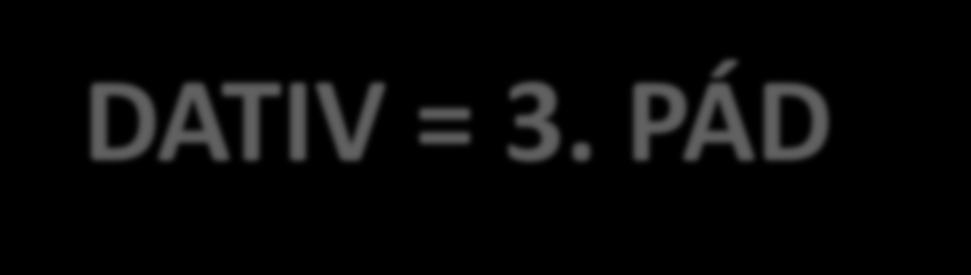 DATIV = 3.