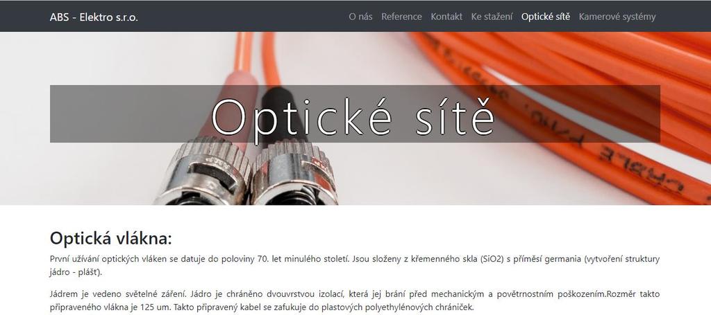 Obr. 31: Ukázka použité grafiky na podstránce Optické sítě nového webu ABS Elektro s.r.o. Navigace (menu) je přesunuta nad grafickou podobu hlavičky.