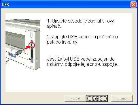 6 Jakmile se objeví tato obrazovka, ujistěte se, že je tiskárna zapnuta.