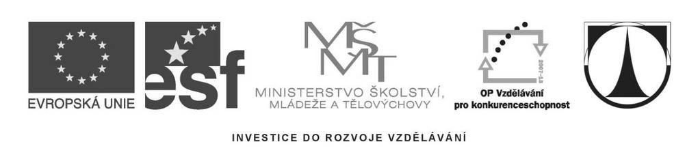 univerzita v Liberci Tento projekt je spolufinancován