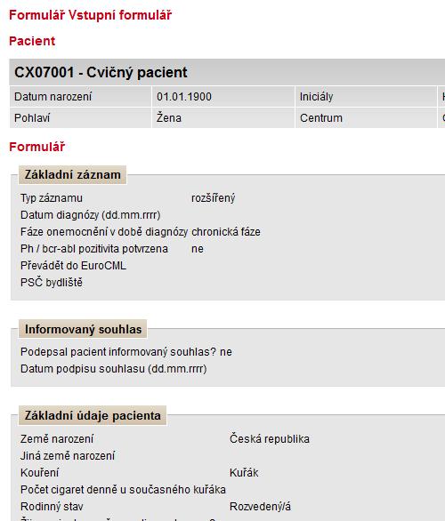 popř. smazat, akce Smazat (příklad C na obr. 13). UPOZORNĚNÍ: Smazání formuláře/celého záznamu Smazání formuláře je nevratný krok.