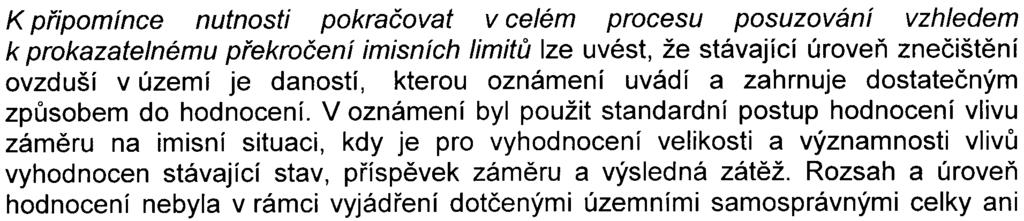 ujícími látkami v ovzduší je málo významný. Jako souèást hodnocení zámìru byl pøedložen i znalecký posudek "Vlivu stavby hotelu EPOQUE Pankrác na provìtrání území okolí stavby", který vypracoval RNDr.