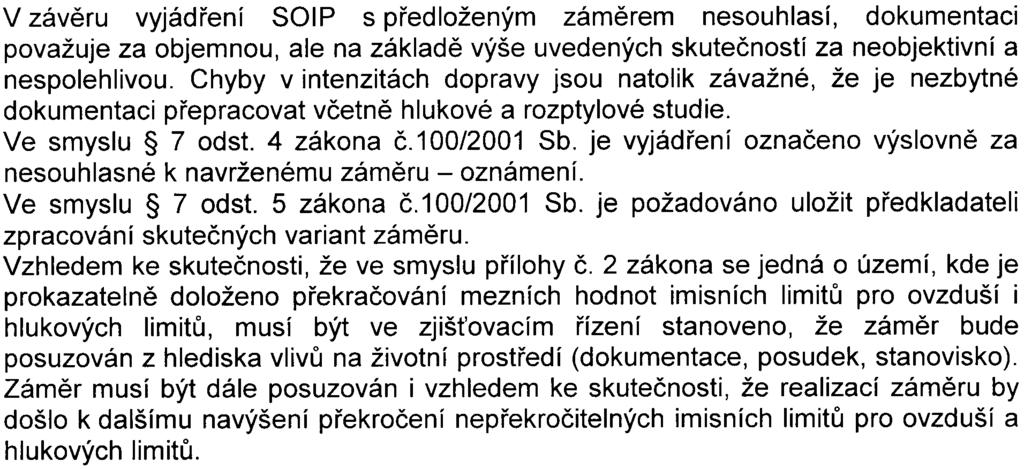 Chybí vyhodnocení variant zámìru.