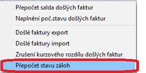 Přepočet stavu záloh a jejich vyúčtování V některých případech mohlo v minulosti docházet k chybnému uložení čísla faktury za vyúčtování zálohy či daňového dokladu ze zálohy na zálohové faktuře.