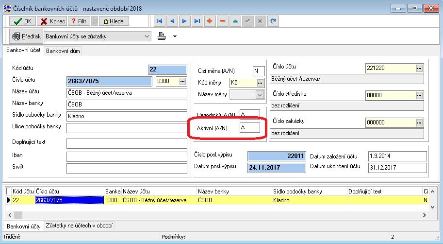 Banka Bankovní účty aktivní (A/N) U bankovních účtů můžeme nově nastavit parametr Aktivní (A/N).