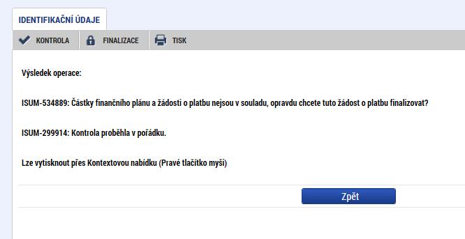 Kntrla a finalizace ŽP V případě, že se
