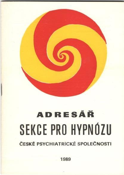 HYPNOTERAPII V SOUČASNOSTI NABÍZÍ asi 130 absolventů, z toho 90 klinických psychologů 30 psychiatrů 6 lékařů