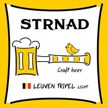 LEUVEN TRIPLE LIGHT SLÁDEK AUTORŮV TAG ALKOHOL ABV HOŘKOST IBU MIROSLAV STRNAD GREETINGS FROM BELGIUM 7,5 % 23 8 BRNO BARVA EBC 2018 O PIVU Pokusil jsem se vytvořit vylepšenou verzi svého prvního