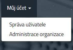 ADMINISTRACE ORGANIZACE Zakládání nových organizací a licencovaných uživatelů Zakládání organizací a uživatelů je k dispozici