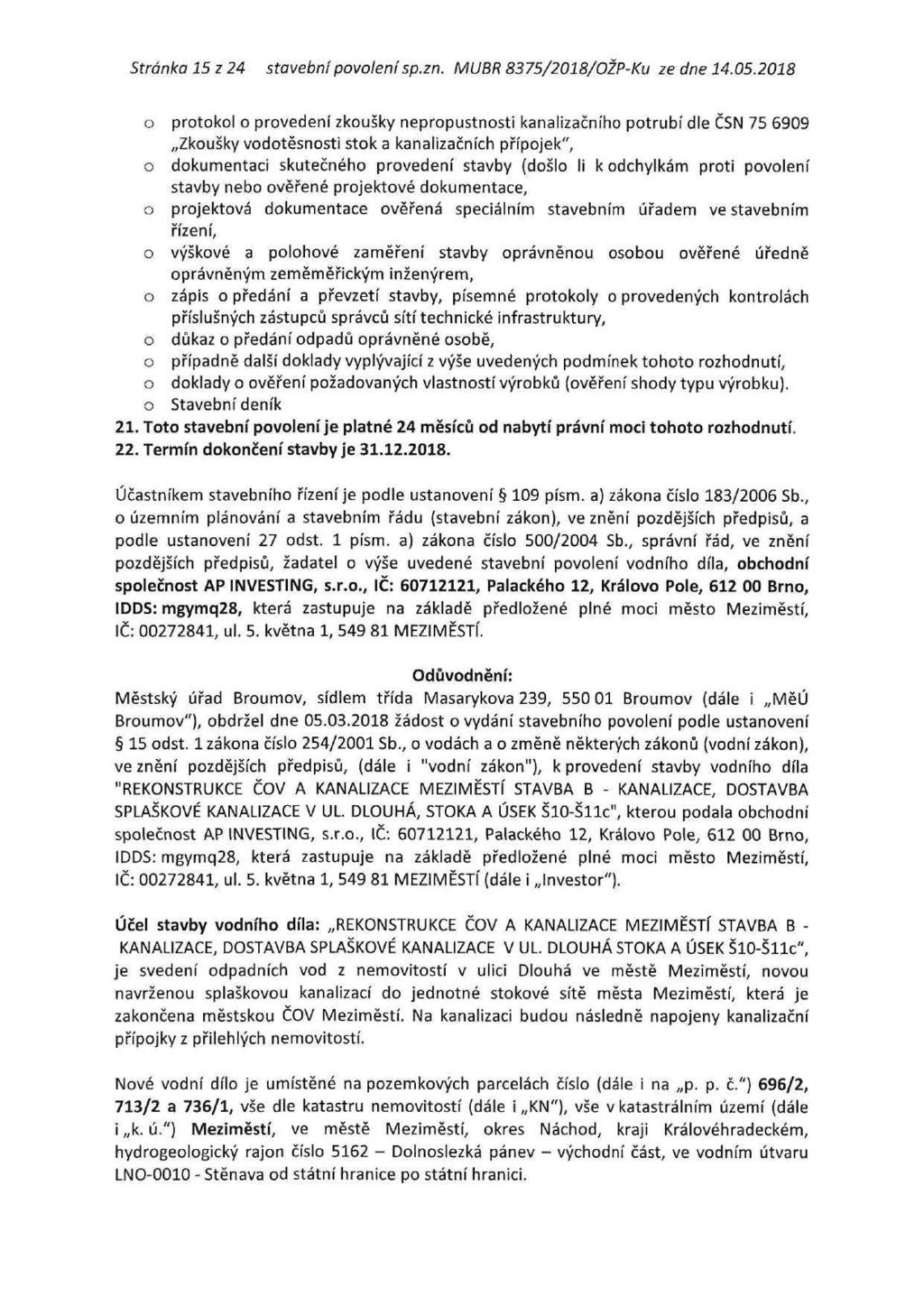Stránka 15 z 24 stavební povolení sp.zn. MUBR 8375/2018/OŽP-Ku ze dne 14.05.