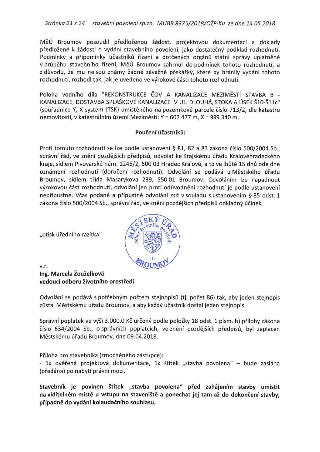 Stránka 21 z 24 stavební povolení sp.zn. MUBR 8375/2018/OŽP-Ku ze dne 14.05.