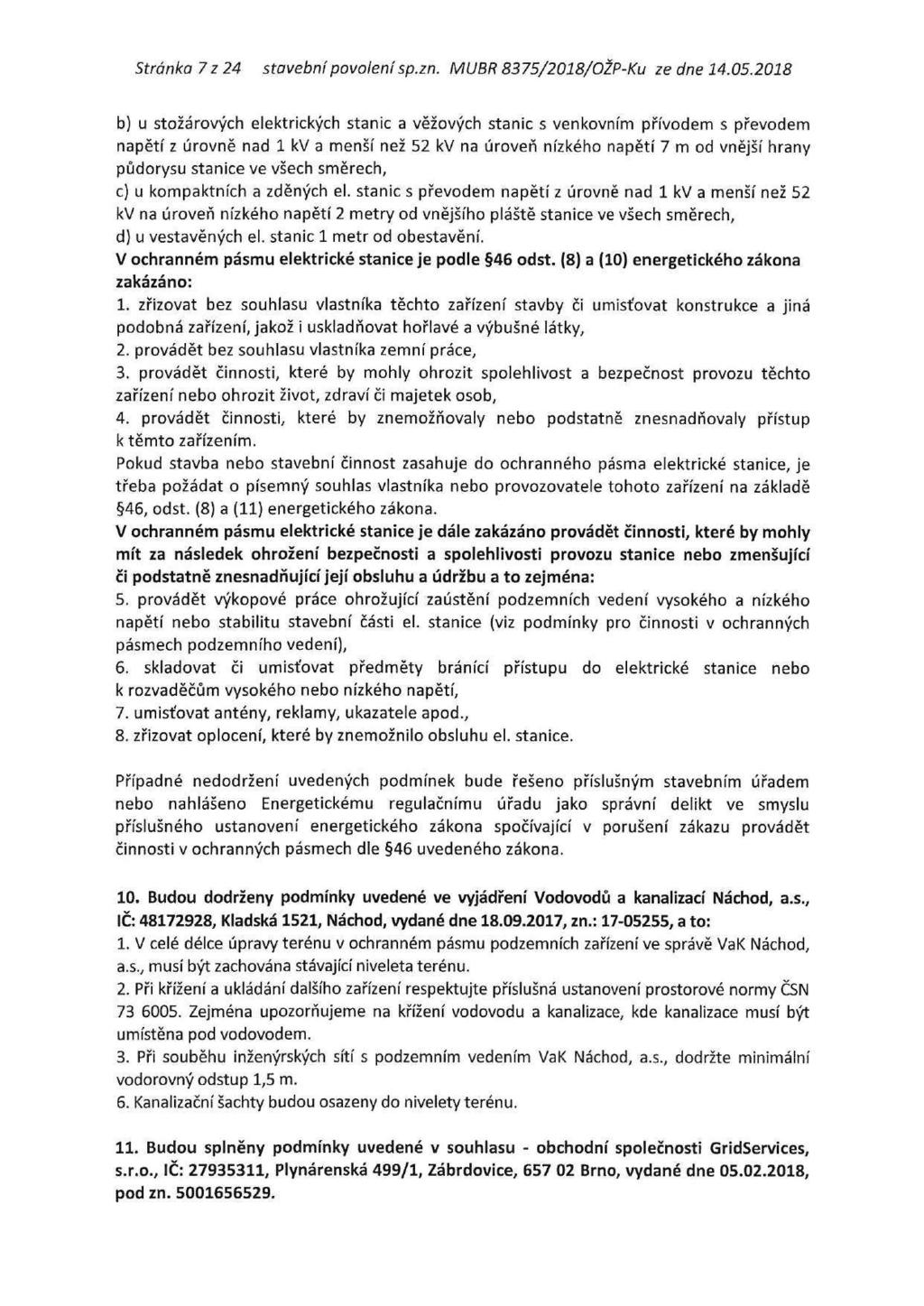 Stránka 7 z 24 stavební povolení sp.zn. MUBR 8375/2018/OŽP-Ku ze dne 14.05.