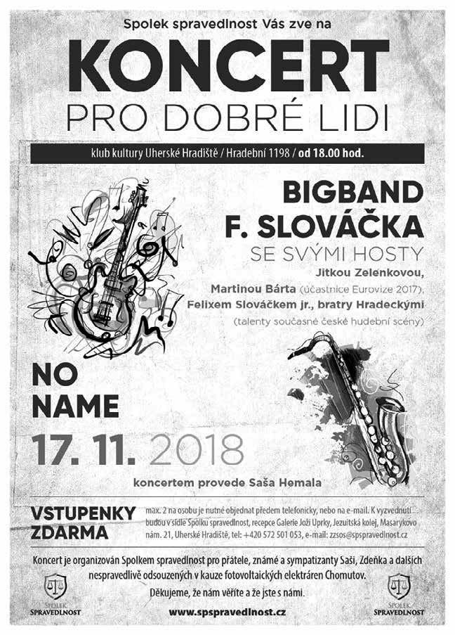 Tradičně velkým lákadlem bylo vystoupení kouzelníka Jirky Hadaše. On sám se stal součástí poroty, která vybrala tři nejlepší kostýmy akce. Ocenění si odnesl duch, strašidelná dýně a kostlivec.
