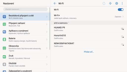 Wi-Fi a síť Připojte se k Wi-Fi Připojte se k Wi-Fi a šetřete mobilní data.