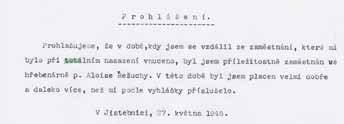 Jaroslavem Rošickým v září 1939 v místnostech Touricclubu v Černé ulici v Praze 1, jako jednoho z nejbližších spolupracovníků mjr. Rošického a člena jeho štábu.