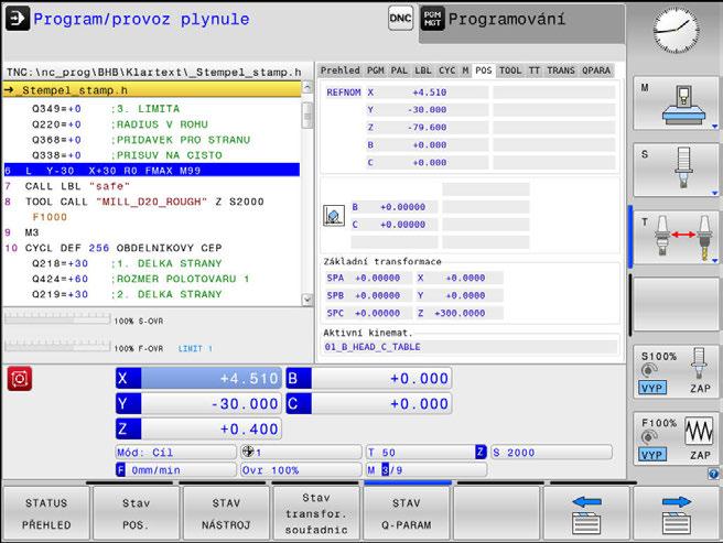 Zvolte funkci PLANE Volba funkce Zvolte požadovanou funkci softtlačítkem Řídicí systém pokračuje v dialogu a vyžádá si potřebné parametry.