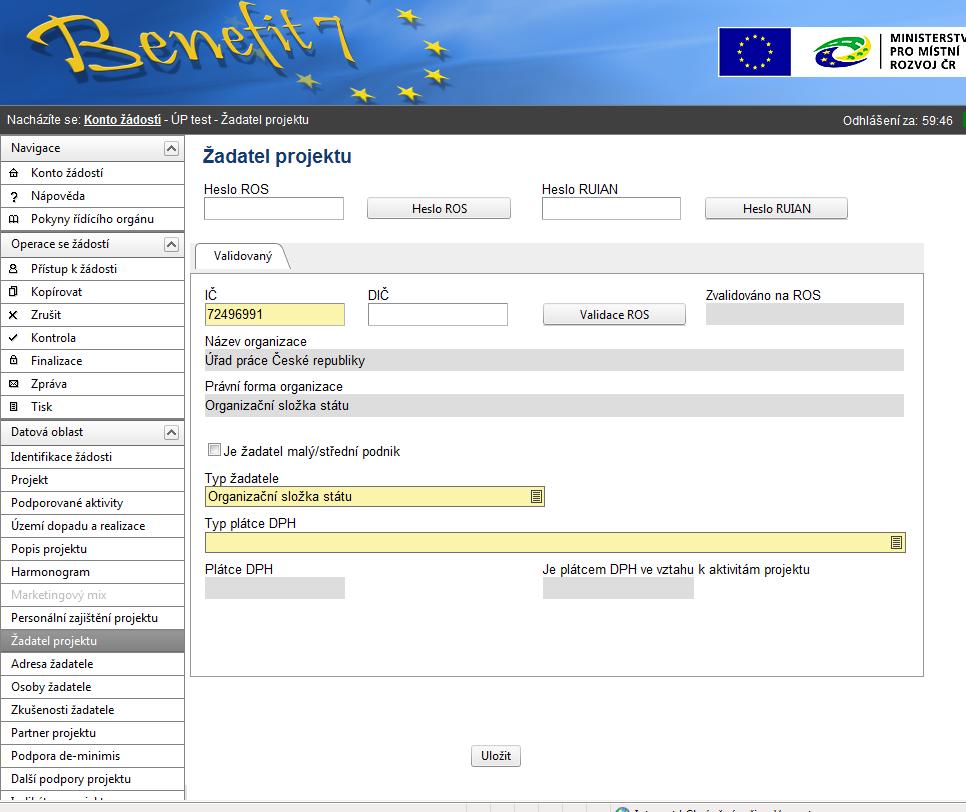 Řešení možných problémů s adresou žadatele v Benefit7 Žadatel v poli IČ vyplní identifikační číslo žadatele. Poté stiskne tlačítko validace ROS.