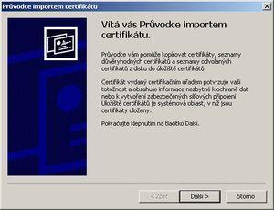2. Poté se Vám objeví okno Průvodce importem certifikátu (viz