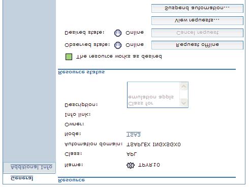 Figure 20. General information for a resource object This page provides the following information: Name The resource name. Class The resource type. Automation domain The name of the automation domain.
