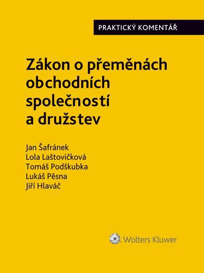 125/2008 Sb., o přeměnách obchodních společností a družstev, který právě vychází v nakladatelství Wolters Kluwer.