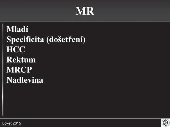 Dochází v diagnostice