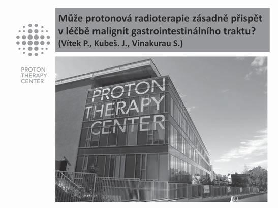 Může protonová léčba zásadně přispět v terapii malignit GIT? XXIV.