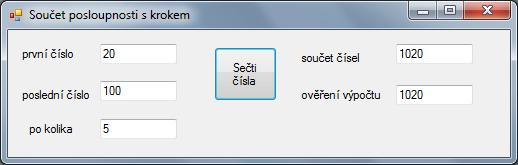 Zároveň musíme dát pozor na celočíselné dělení a zapsat podíl počet / 2.0 privatevoid TlačítkoSečti_Click(object sender, EventArgs e) int první, poslední; try první = Convert.ToInt32(PolePrvní.