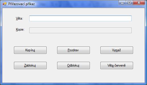 Podtržené znaky se zadají znakem &. Přidání další klávesové zkratky lze provést zadáním vlastnosti ShortCutKeys. Náš program Osobní údaje rozšíříme o nabídku. 5.