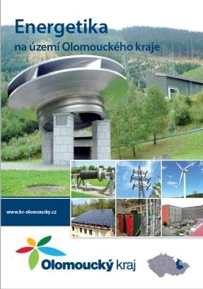 html Publikace Energetika na území Olomouckého kraje Publikace obsahuje vybrané informace o vývoji a směřování energetiky na území Olomouckého kraje v období let 2001 2040.