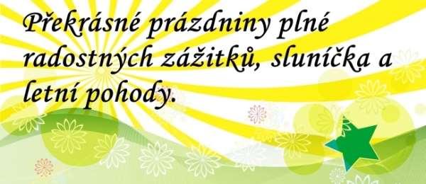 června. Zároveň se v tento den rozloučíme s našimi žáky z deváté třídy. Potom všichni obdrží za svou půlroční práci vysvědčení.