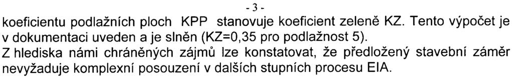 - 3 - koeficientu podlažních ploch KPP stanovuje koeficient zelenì KZ.