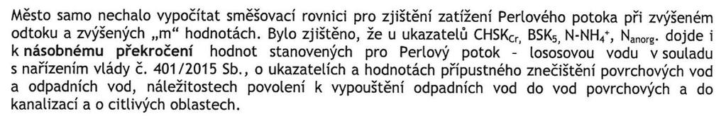 Ve své žádosti požadujeme zvýšení maximálního odtoku, avšak za podmínky, že maximální denní, měsíční a roční limit zůstane nezměněný.