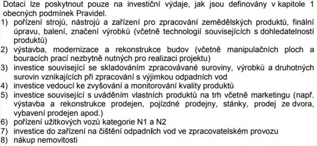 Fiche 2 - Cestou kvality zpracování regionálních zemědělských produktů Alokace: 1 328 000 Kč Definice žadatele: zemědělský podnikatel, výrobce potravin nebo surovin určených pro lidskou spotřebu,