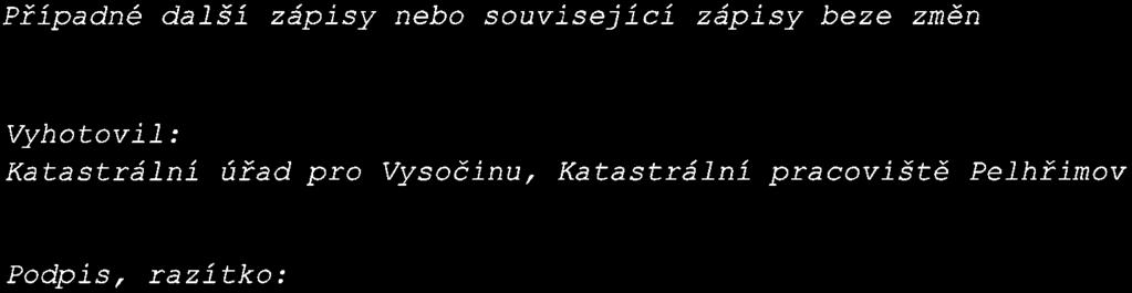 V260/2018304 Římskokatolická farnost Věžná Mariánské náměstí 84 39494 RČ/IČO: 63257882 Cernovice Případné