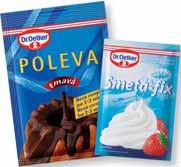 i s kousky ovoce) Na posypání a ozdobení: trochu Prá kového cukru s vanilkovou pfiíchutí trochu Polevy tmavé trochu kakaa 1. Vejce, mouãkov cukr a vanilínov cukr vy leháme do pûny.