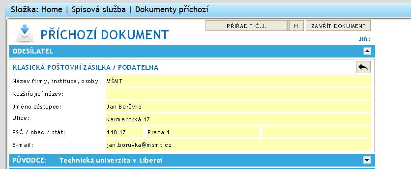 3. Informace o dokumentu: Uživatel vyplní: Věc stručné označení, popis dokumentu Doručení uvede se datum doručení dokumentu, uživatel klikne myší na pole, zobrazí se