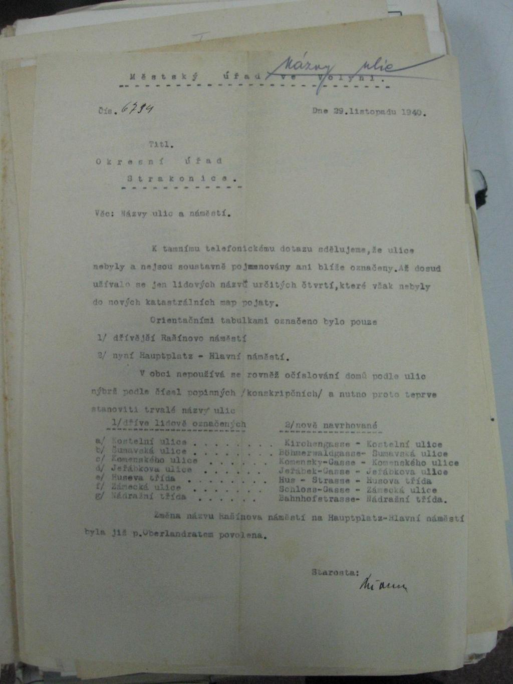 Příloha č. 8: Sdělení starosty města Volyně o stavu pojmenování ulic s návrhy názvů a jejich německých variant (29. 11.