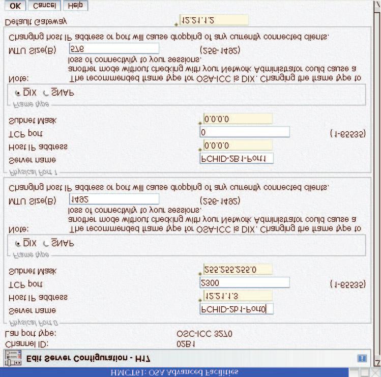 Figure 20. Edit server configuration panel The Edit server configuration panel requires the following input: Server name Used for display only. Host IP Address specifies your IP address.