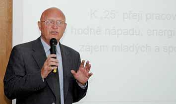 It was, therefore, focused on multidisciplinary topics, such which are dealt with within the research tasks of the institute.